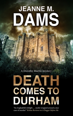Death Comes to Durham - Dams, Jeanne M