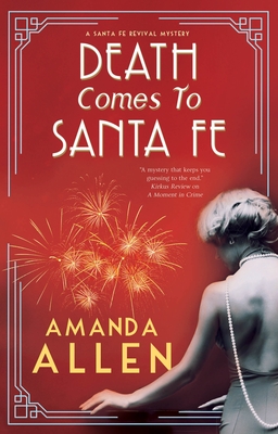 Death Comes to Santa Fe - Allen, Amanda