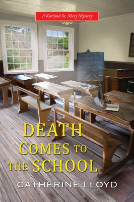 Death Comes to the School - Lloyd, Catherine