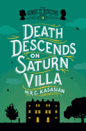 Death Descends on Saturn Villa