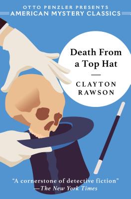 Death from a Top Hat - Rawson, Clayton