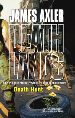 Death Hunt - Axler, James
