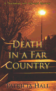 Death in a Far Country: A Thackeray and Ackroyd Mystery