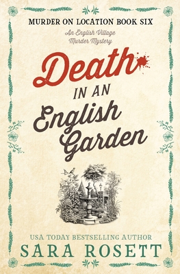 Death in an English Garden - Rosett, Sara
