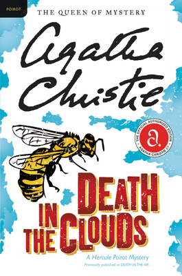 Death in the Clouds: A Hercule Poirot Mystery: The Official Authorized Edition - Christie, Agatha
