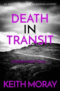 Death In Transit: Murder most foul...