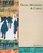 Death, Mourning and Caring