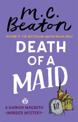 Death of a Maid - Beaton, M.C.