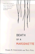 Death of a Marionette - Robinson, Frank M