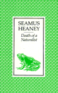 Death of a Naturalist - Heaney, Seamus