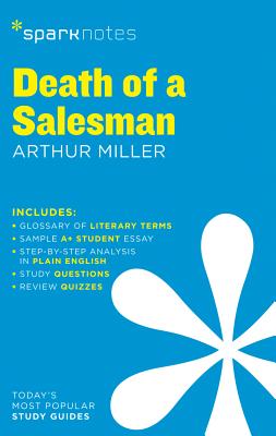 Death of a Salesman Sparknotes Literature Guide: Volume 26 - Sparknotes, and Miller, Arthur