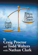 Death of the Traditional Real Estate Agent: Rise of the Super-Profitable Real Estate Sales Team