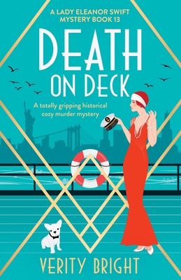 Death on Deck: A totally gripping historical cozy murder mystery - Bright, Verity