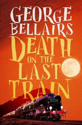 Death on the Last Train - Bellairs, George