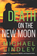 Death on the New Moon
