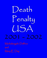 Death Penalty USA, 2001-2002