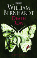 Death Row - Bernhardt, William