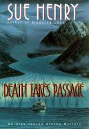 Death Takes Passage - Henry, Sue