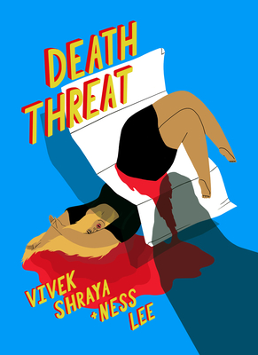 Death Threat - Shraya, Vivek