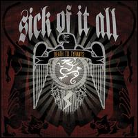 Death to Tyrants - Sick of It All