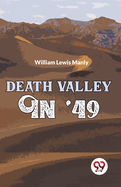 Death Valley In '49