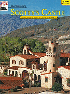 Death Valley's Scotty's Castle