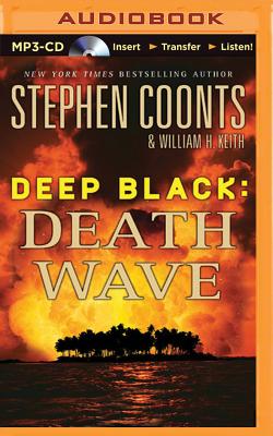 Death Wave - Coonts, Stephen, and Keith, William H, and Gigante, Phil (Read by)