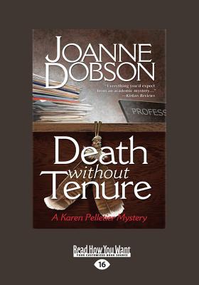 Death Without Tenure - Dobson, Joanne