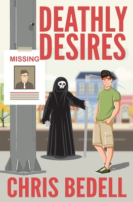 Deathly Desires - Bedell, Chris