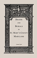 Deaths and Burials in St. Mary's County, Maryland