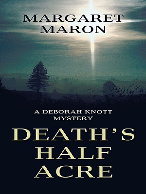 Death's Half Acre - Maron, Margaret