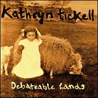 Debateable Lands - Kathryn Tickell