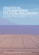 Debates in Contemporary Political Philosophy: An Anthology