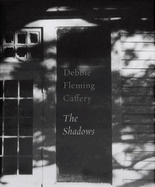 Debbie Fleming Caffery: The Shadows