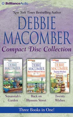 Debbie Macomber CD Collection: Susannah's Garden, Back on Blossom Street, Twenty Wishes - Macomber, Debbie, and Various (Read by)