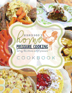 Debbiedoo's Home Pressure Cooking Cookbook