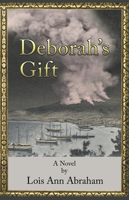 Deborah's Gift - Abraham, Lois Ann