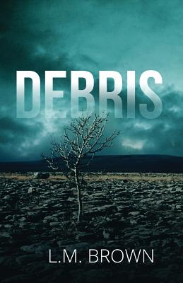 Debris - Brown, L M