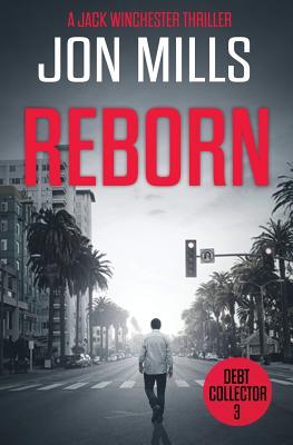 Debt Collector - Reborn - Mills, Jon