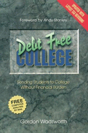 Debt Free College: Sending Students to College Without Financial Burden