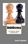 Debtocracy: & Odious Debt Explained