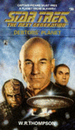 Debtors' Planet (Star Trek Next Generation 30) - Thompson, W R, and Thompson, Arthur, Jr., and Ordover, John J (Editor)