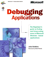 Debugging Applications - Robbins, John