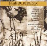 Debussy: Danses; Harpe Chromatique