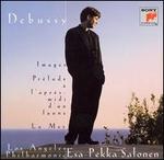 Debussy: Images; Prelude a l'apres; Midi d'un Faune; La Mer