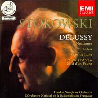 Debussy: Nocturnes; Iberia; Clair de Lune; Prelude  l'Apres-Midi d'un Faune - Julius Baker (flute); BBC Women's Chorus (choir, chorus); Leopold Stokowski (conductor)