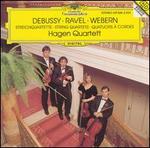 Debussy, Ravel, Webern: String Quartets - Hagen Quartett