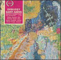 Debussy, Saint-Saëns: Complete Chamber Music for Woodwinds - Clifford Benson (piano); David Campbell (clarinet); Ian Jones (harp); James Campbell (clarinet); John York (piano);...