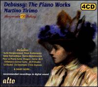 Debussy: The Piano Works - Martino Tirimo (piano)