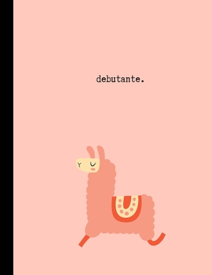 debutante.: Funny Animal Notebook For School, Work Or Home: 8.5 x 11 Inches: Wide Ruled: 100 Pages - Notebooks, Northwest